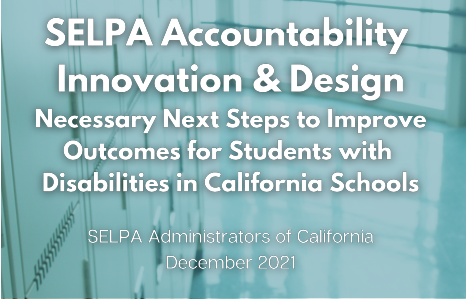 SELPA Accountability, Innovation & Design